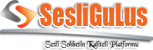 SesliGulus.com Seslisohbet, Seslichat, Seslisiteler,MobilSohbet